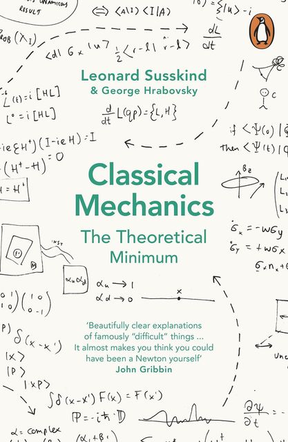 Classical Mechanics : The Theoretical Minimum cover