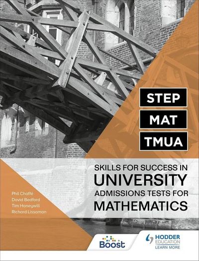 STEP, MAT, TMUA: Skills for Success in Admissions Tests for Mathematics cover